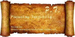 Pacsolay Tertullia névjegykártya